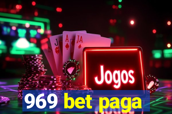 969 bet paga